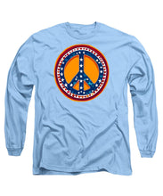 MAKE PEACE GREAT AGAIN - Patriotic Peace - Long Sleeve T-Shirt