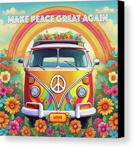 MAKE PEACE GREAT AGAIN - Love Van - Canvas Print