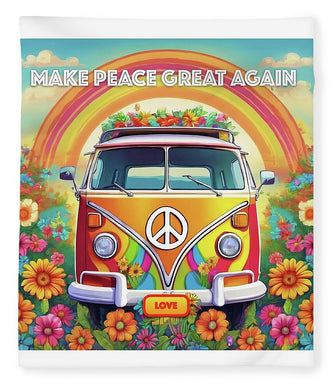 MAKE PEACE GREAT AGAIN - Love Van - Blanket